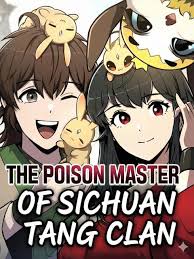 The Poison Master of Sichuan Tang Clan เซียนพิษท่องยุทธภพ