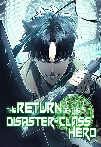 The Return of the Disaster-Class Hero